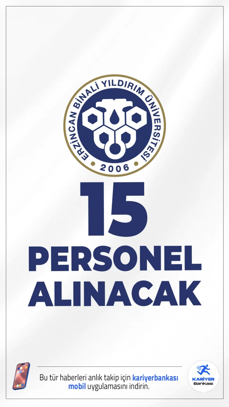 Erzincan Binali Yıldırım Üniversitesi (EBYÜ) 15 Personel Alımı Yapacak.Erzincan Binali Yıldırım Üniversitesi, ön lisans ve ortaöğretim mezunları arasından 15 sözleşmeli personel alımı yapacak. Başvurular 09 - 23 Ocak 2026 tarihleri arasında yalnızca e-Devlet üzerinden yapılabilecek.
