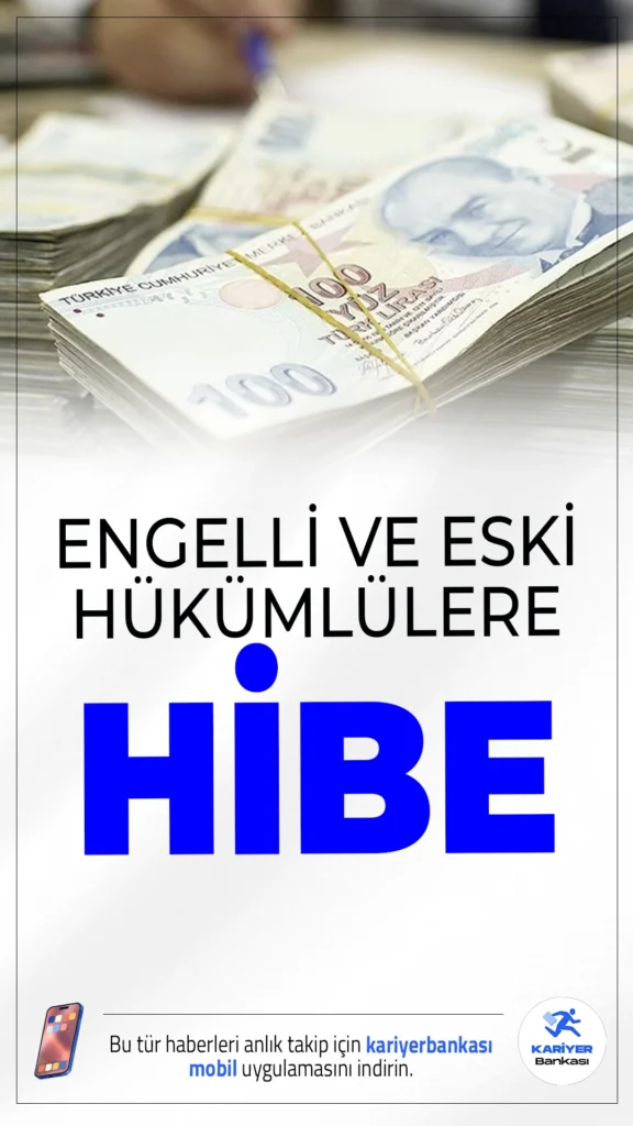 Engelli ve Eski Hükümlülere Hibe Desteği Arttı.İŞKUR, engelli ve eski hükümlülere yönelik hibe desteklerini 2026 yılı itibarıyla artırdı. Kendi işini kurmak isteyen vatandaşlara büyük fırsat!