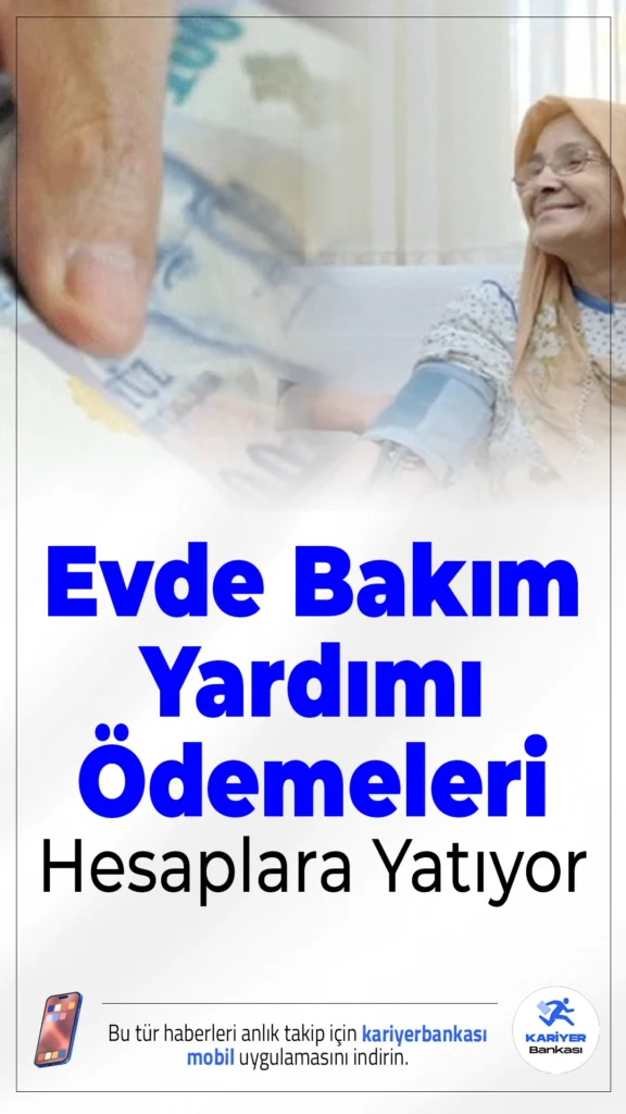 Evde Bakım Yardımı Hesaplara Yatırılmaya Başlandı.Engelli bireylerin aile ortamında desteklenmesini amaçlayan Evde Bakım Yardımı kapsamında ocak ödemeleri hesaplara geçiyor. Şubat ayında ise artışlı ödeme başlayacak.