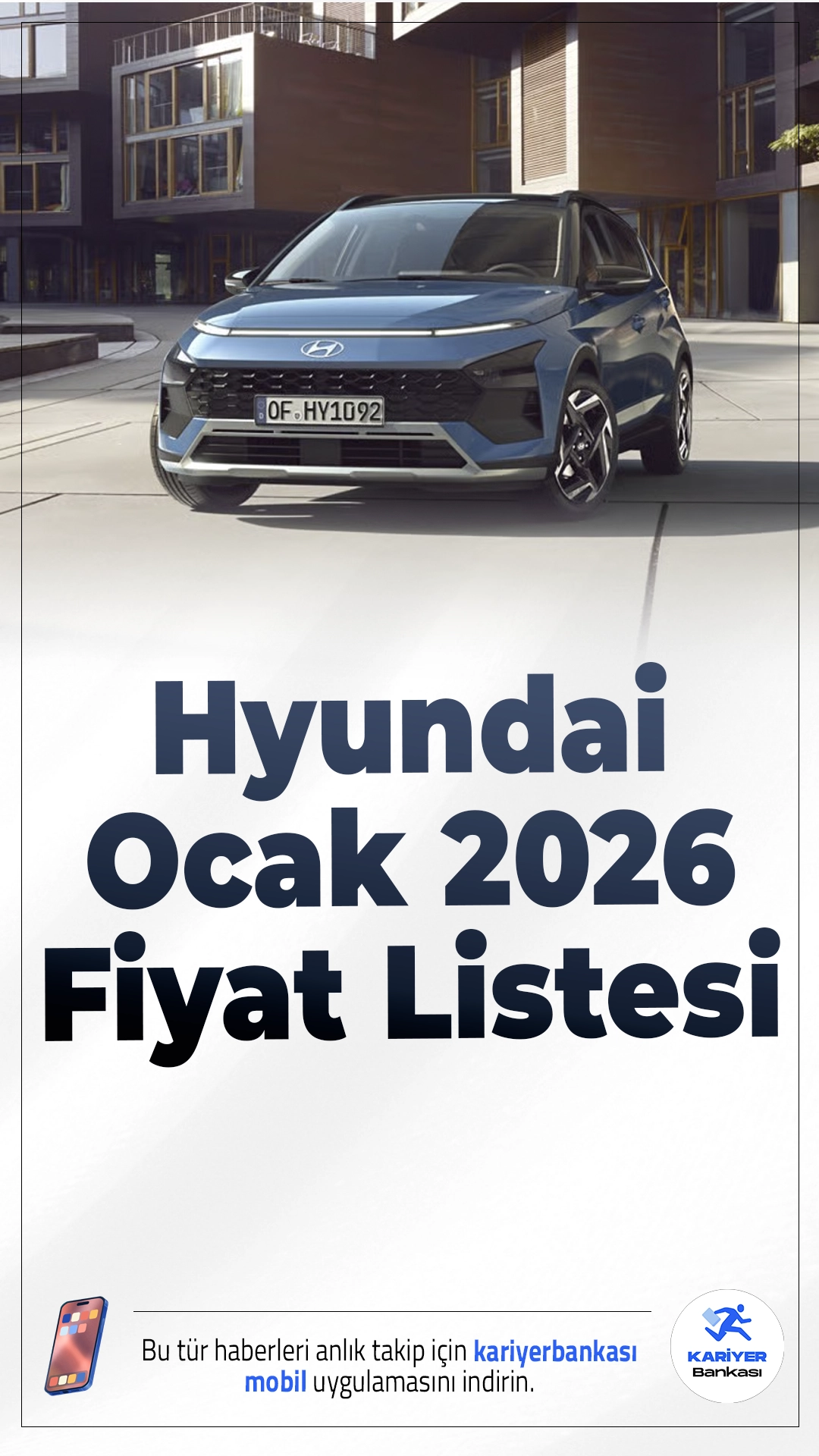 Hyundai Ocak 2026 Fiyat Listesi.Hyundai, 2026 yılının ilk ayına ait fiyat listesini açıkladı. Gözler i10 modelini arasa da yeni listede yer almaması dikkat çekti.