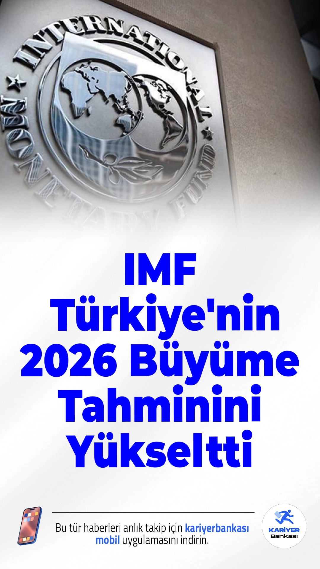 IMF Türkiye'nin 2026 Büyüme Tahminini Yükseltti.Uluslararası Para Fonu, Türkiye ekonomisi için bu yılki büyüme tahminini yüzde 3,7’den yüzde 4,2’ye çıkardı. 2027 beklentisi de yüzde 4,1’e yükseltildi.