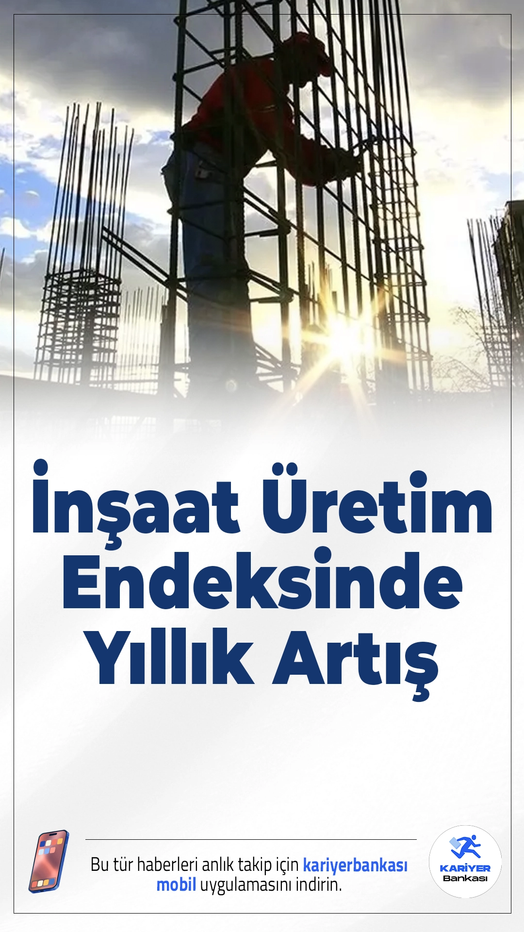 İnşaat Üretim Endeksinde Yıllık Artış.TÜİK verilerine göre inşaat sektörü Kasım 2025'te güçlü bir yıllık büyüme kaydetti. Alt sektörlerde de dikkat çekici artışlar görüldü.