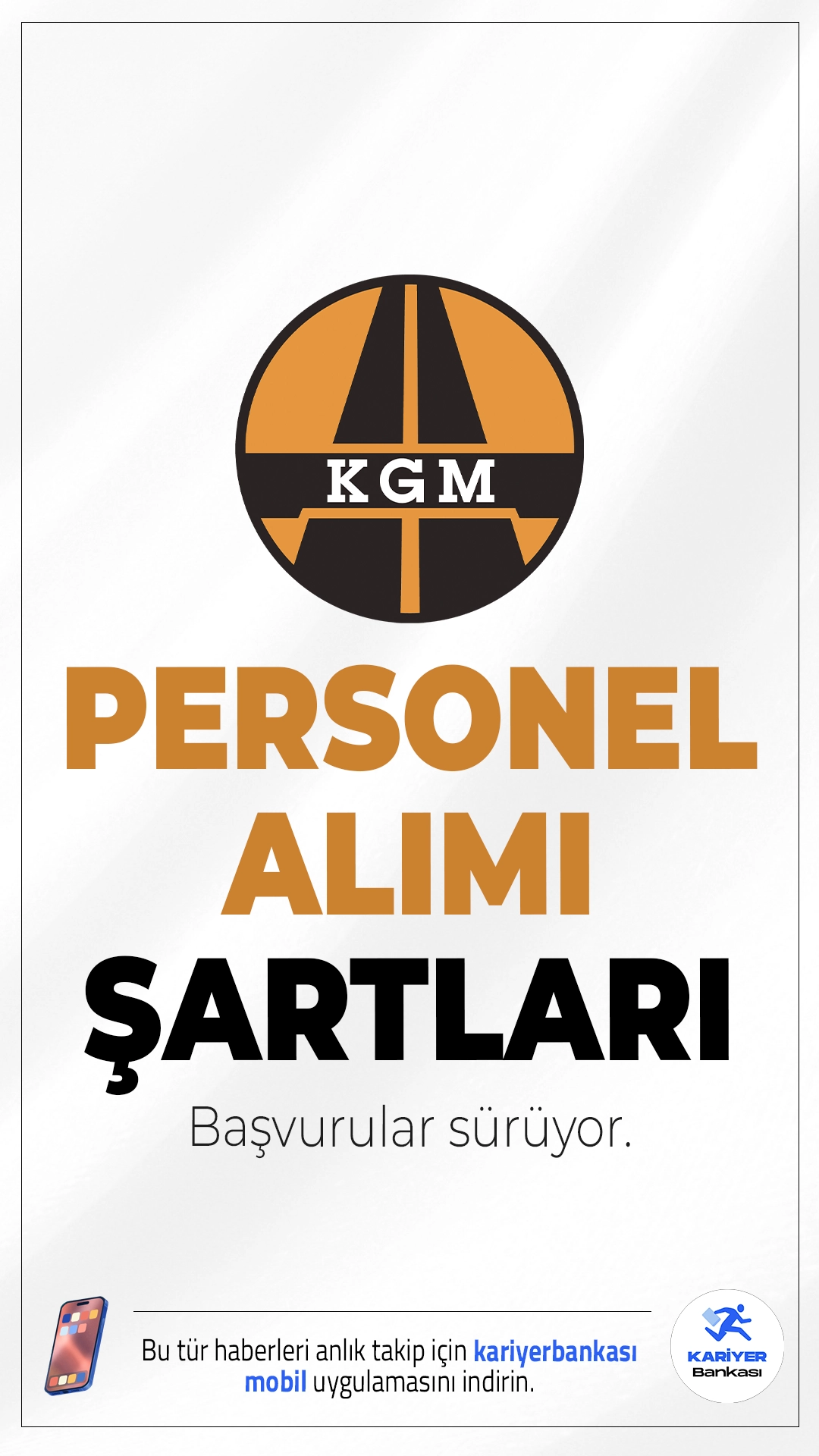 KGM 150 Personel Alımı Şartları.Karayolları Genel Müdürlüğü (KGM) merkez ve taşra teşkilatlarında görevlendirilmek üzere sözleşmeli personel alımı başvuruları sürüyor. İlgili alım duyurusuna göre KGM'ye büro personeli, elektrik-elektronik mühendisi, inşaat mühendisi, makine mühendisi, çevre mühendisi, harita mühendisi, jeoloji mühendisi, ulaştırma teknikeri, inşaat teknikeri, makine teknikeri, elektrik-elektronik teknikeri ünvanlarında sözleşmeli personel alınacak. Başvuru şartları ve diğer detaylar haberimizde.