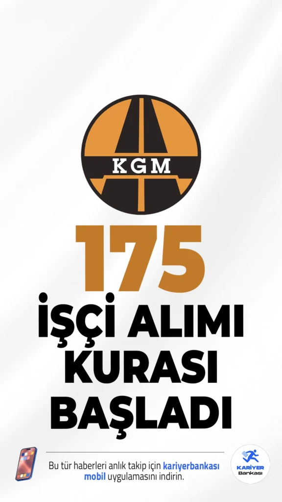 KGM 175 İşçi Alımı İçin Kura Çekimi Başladı!Karayolları Genel Müdürlüğü (KGM), merkez ve taşra teşkilatına alınacak 175 sürekli işçi için kura çekimine resmen başladı. Noter huzurunda yapılan çekilişle asıl ve yedek adaylar belirlenecek. Kura sonuçları kısa süre içinde açıklanacak.