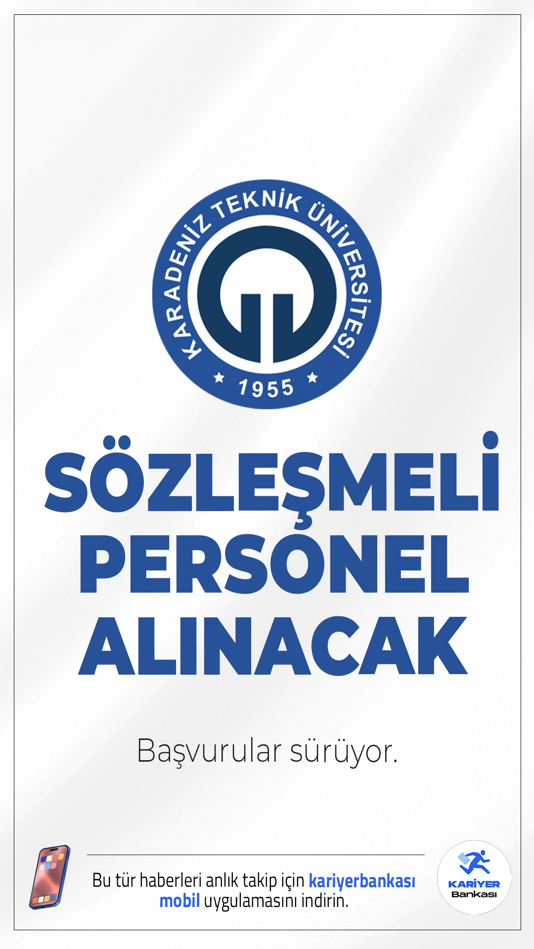 KTÜ 46 Personel Alımı Sürüyor.Karadeniz Teknik Üniversitesi (KTÜ) 2026 yılı için 4/B statüsünde sözleşmeli personel alımı için başvuru işlemleri devam ediyor.Alımlar, KPSS puan sıralamasına göre yapılacak olup, adaylardan yazılı ya da sözlü sınav şartı aranmıyor. Başvurular 19 Ocak 2026 tarihinde sona erecek. Başvuru şartları ve diğer detaylar haberimizde.