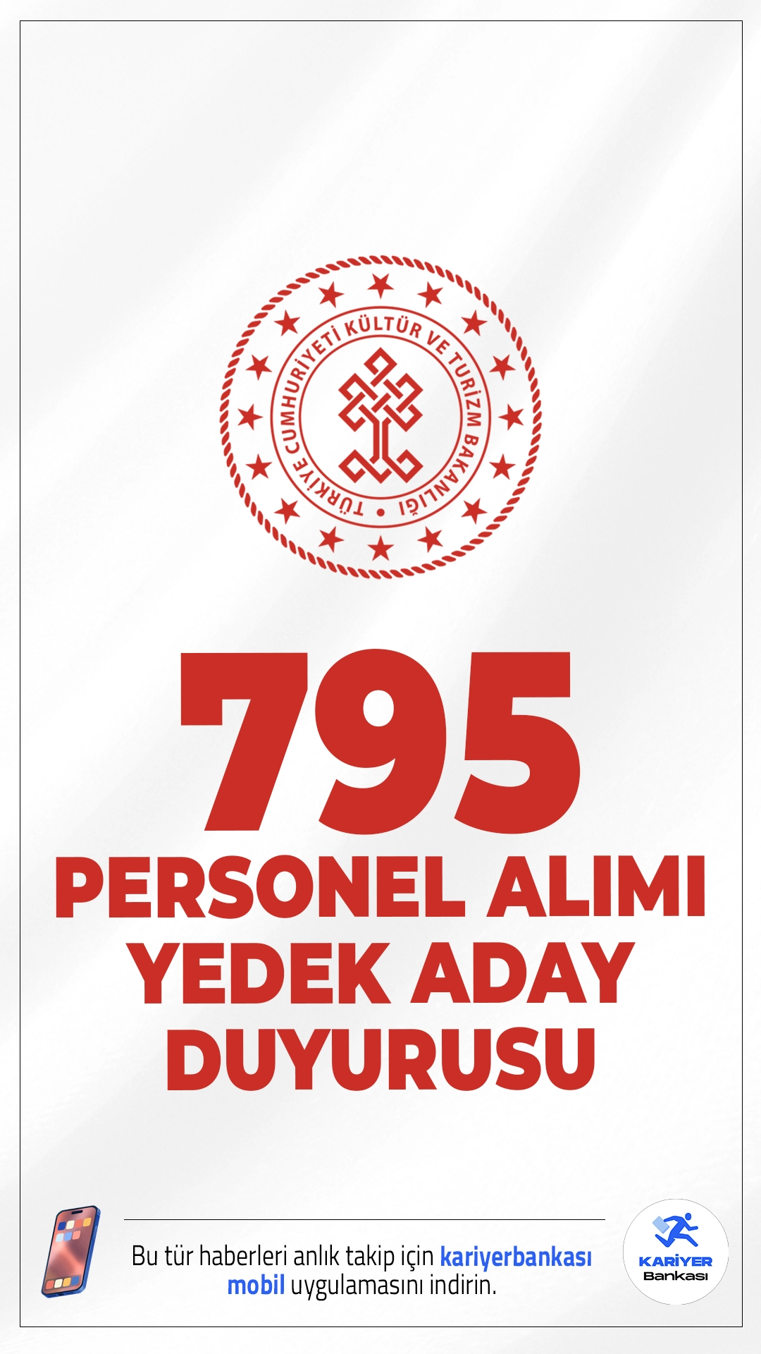 Kültür Bakanlığı 795 Personel Alımı Yedek Adayları Hakkında Duyuru.Kültür ve Turizm Bakanlığı sayfasından yayımlanan duyuruya göre, başvuruları 25.08.2025-08.09.2025 tarihleri arasında alınan 795 personel alımı kapsamında atamaya esas belgelerini teslim etmeyen, feragat eden ve kriterleri tutmayan adayların yerine YEDEK ADAYLARIN listesi açıklandı.