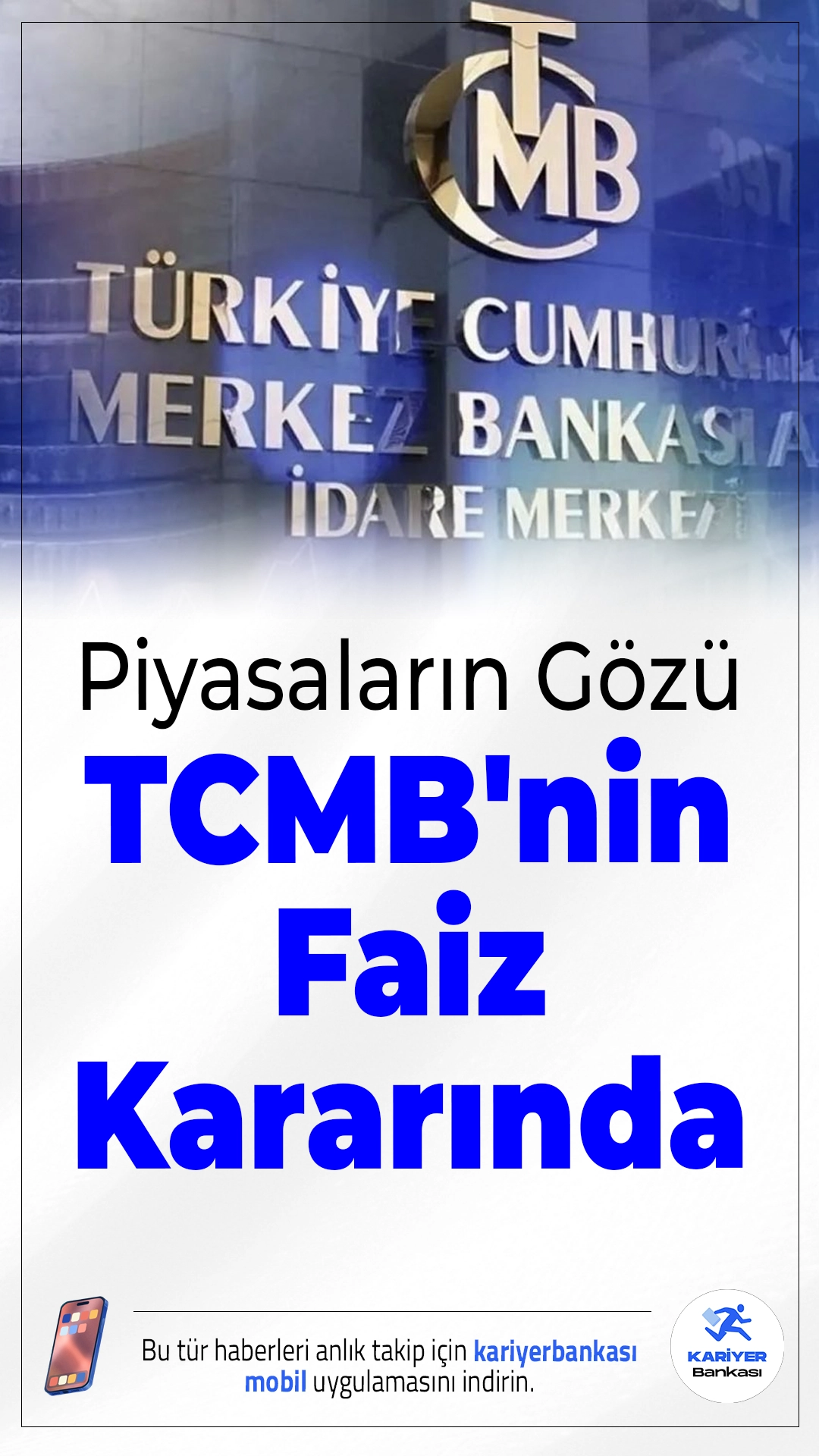 Piyasaların Gözü TCMB'nin Faiz Kararında.Türkiye Cumhuriyet Merkez Bankası, 2026 yılının ilk faiz kararını perşembe günü açıklayacak. Piyasalarda hem oran hem de karar metnindeki mesajlar dikkatle takip ediliyor.
