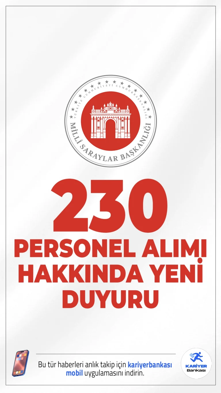 Milli Saraylar İdaresi 230 Personel Alımı Mülakat Sonuçları Açıklandı.Milli Saraylar İdaresi sayfasından yayımlana duyuruda, 163 Sözleşmeli Personel İle 67 Sürekli İşçi Alımı alımı olmak üzere toplam 230 personel alımı kapsamında, Halı Dokuma Ustası, Motif Taş Ustası, Porselen İmal Ustası, Saray Bahçeleri Ustası (Bahçıvan), Sıhhi Tesisat Ustası, Diz İşçi (İnşaat Boyacısı), Düz İşçi (İnşaat İşçisi), Düz İşçi (İskele Kurulum Elemanı), Porselen Hammadde Ustası, Düz İşçi (Çatı Kaplama ve Uygulama İşçisi) ve Düz İşçi (Seramik Karo Kaplamacısı), Düz İşçi (Sıvacı) sürekli işçi kadroları için 09-14-15 Ocak 2026 tarihlerinde yapılan mülakat sınavı sonuçlarının açıklandığı aktarıldı.