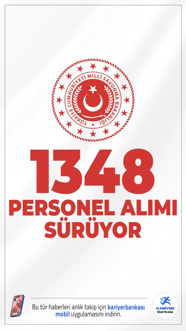 MSB 1348 Personel Alımı Başvurusu Sürüyor.Milli Savunma Bakanlığı (MSB), Genelkurmay Başkanlığı, Kuvvet Komutanlıkları ve Millî Savunma Üniversitesi bünyesinde istihdam edilmek üzere 1348 personel alımı başvuruları sürüyor. İlgili alım duyurusuna, MSB'ye destek personeli, diğer teknik hizmet personeli, hemşire, mühendis, programcı, psikolog, sosyal çalışmacı, tabip, tekniker, teknisyen, büro personeli ve çocuk gelişimcisi ünvanlarında olmak üzere farklı branşlarda toplam 1348 sözleşmeli personel alımı yapılacağı aktarıldı.Başvuru şartları ve illere göre kontenjanlar haberimizde.