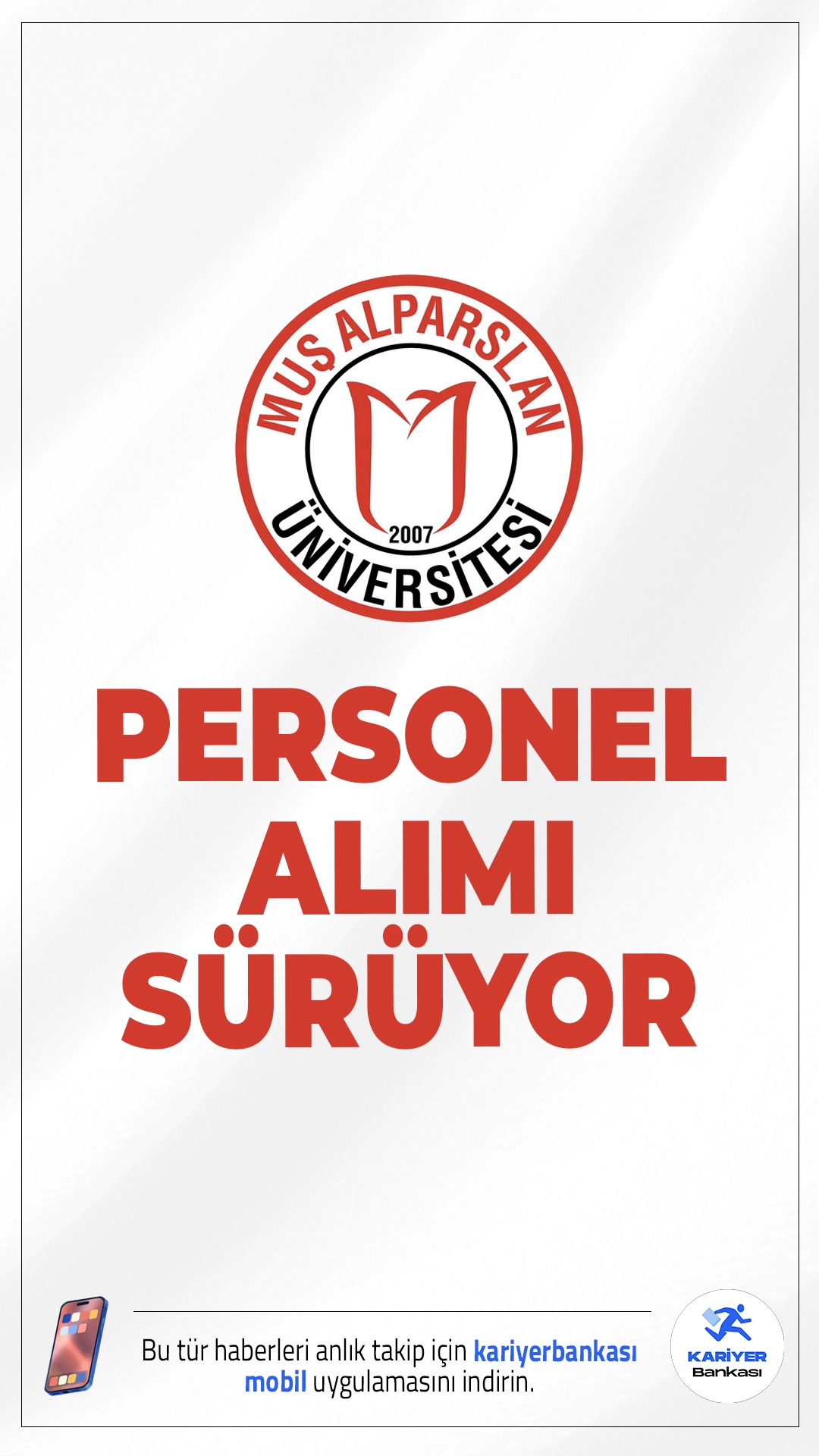 Muş Alparslan Üniversitesi 10 Personel Alımı Sürüyor.Muş Alparslan Üniversitesi, sözleşmeli personel alımı başvuruları sürüyor. Resmi Gazete'de yayımlanan duyuruya göre alımlar, KPSS (B) grubu puan sıralaması esas alınarak yapılacak ve herhangi bir yazılı ya da sözlü sınav olmayacak. Başvuru şartları ve yeri bu haberimizde.