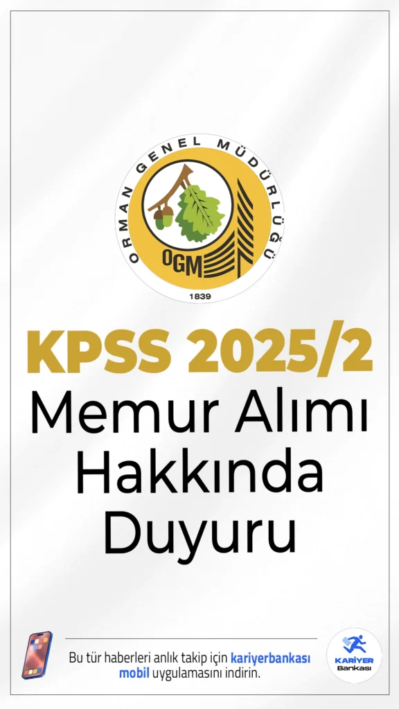 OGM KPSS 2025/2 Memur Alımı Hakkında Duyuru Yayımlandı. Orman Genel Müdürlüğü (OGM) sayfasından yayımlanan son dakika duyurusunda, ÖSYM tarafından 2025/2 merkezi yerleştirme suretiyle KPSS sonucu OGM Genel Müdürlüğü merkez teşkilatına Mühendis (Elektrik/Elektronik Mühendisi, Yazılım Mühendisi, Bilgisayar Mühendisi), Tekniker kadrolarına atanmaya hak kazanan adayların atamalarının yapılmasına esas olmak üzere istenilen evrakların 30.01.2026 tarihine kadar aşağıda belirtilen adrese müracaat etmeleri gerektiği aktarıldı.