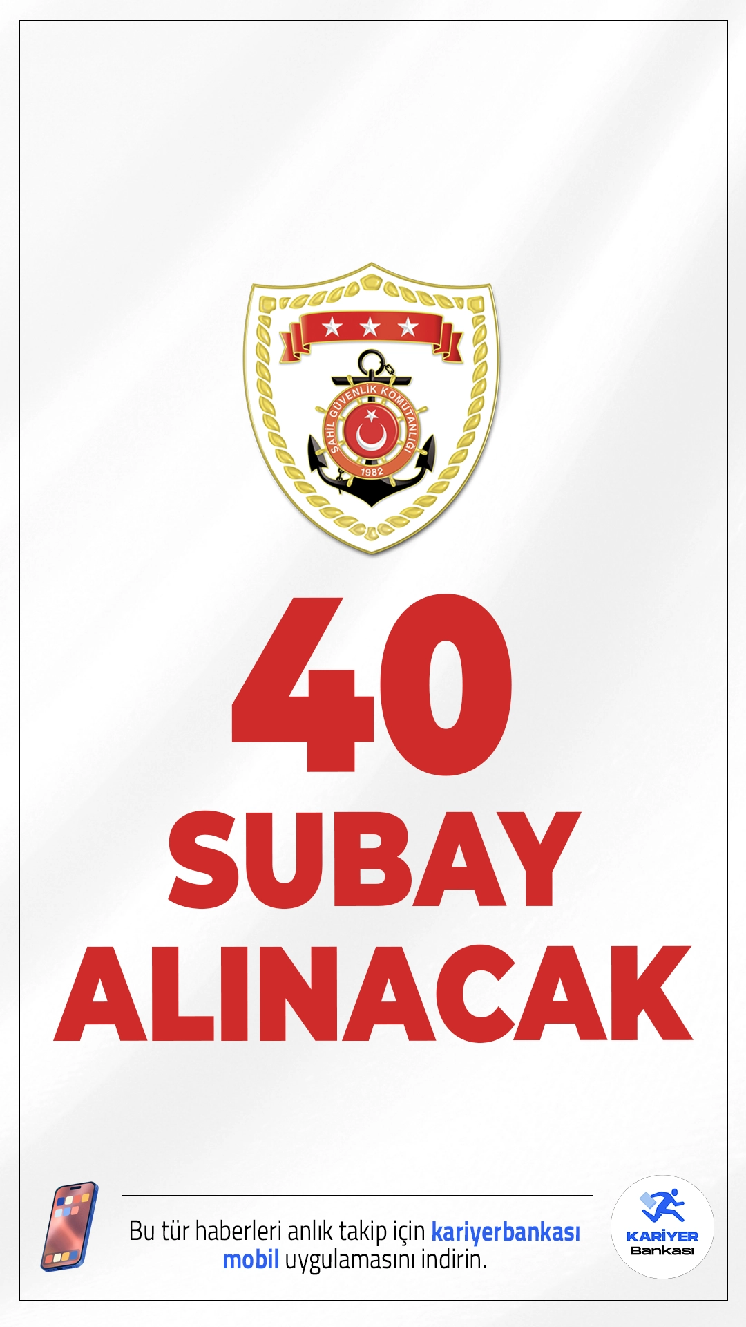 Sahil Güvenlik 40 Subay Alımı Yapacak.Sahil Güvenlik Komutanlığı, 2026 yılı için toplam 40 sözleşmeli subay alımı yapacağını duyurdu. Alımlar, Jandarma ve Sahil Güvenlik Akademisi Başkanlığı bünyesinde gerçekleştirilecek eğitim-öğretim sonrası yapılacak. Başvuru şartları ve diğer detaylar haberimizde.