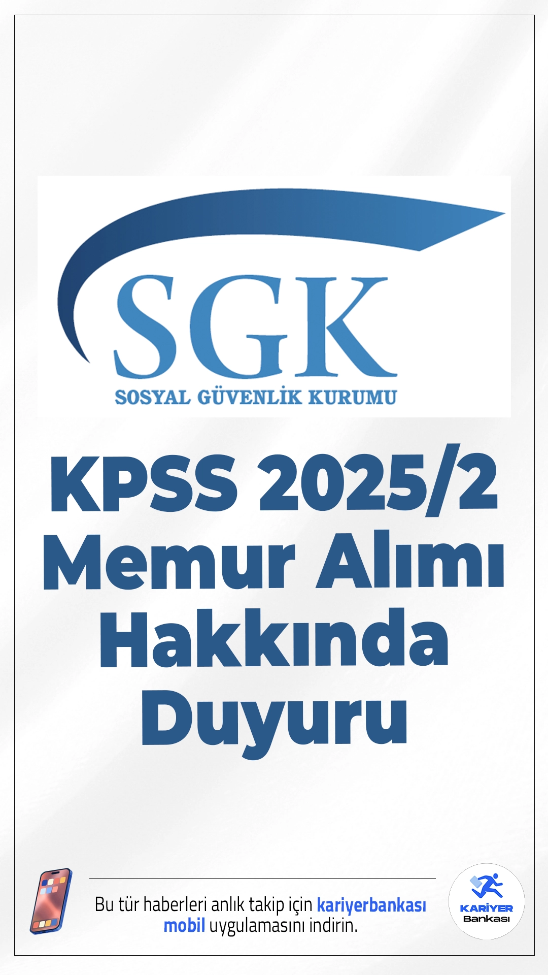 SGK KPSS 2025/2 Memur Alımı Hakkında Duyuru Geldi. Sosyal Güvenlik Kurumu sayfasından duyuruda, KPSS-2025/2 yerleştirme sonuçlarına göre SGK kadrolarına ve sözleşmeli personel pozisyonlarına yerleştirilmesi yapılan adayların, istenilen belgeleri en geç 23.01.2026 tarihi mesai bitimine kadar belirtilen adrese elden teslim etmeleri gerektiği aktarıldı.