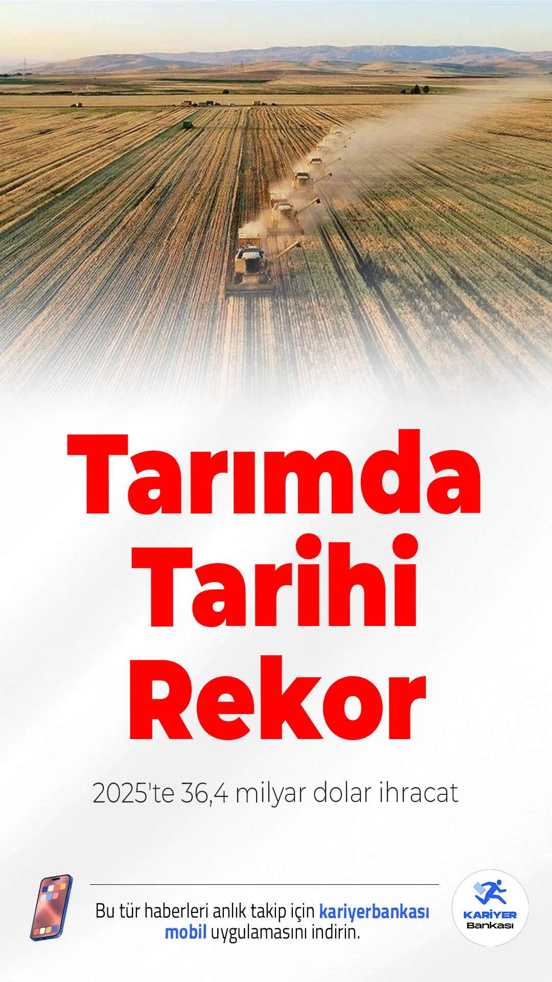 Tarımda Tarihi Rekor: 2025'te 36,4 Milyar Dolar İhracat.Türk tarım sektörü, 2025 yılında zorlu iklim koşullarına rağmen 36,4 milyar dolarlık ihracatla tüm zamanların en yüksek seviyesine ulaştı.
