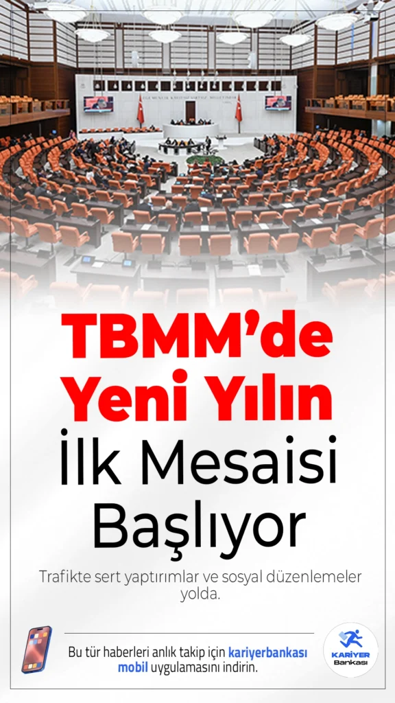 TBMM’de Yeni Yılın İlk Mesaisi Başlıyor.Meclis, 2026’nın ilk haftasında trafik cezalarının artırılmasından doğum iznine kadar birçok önemli düzenlemeyi görüşmeye hazırlanıyor.