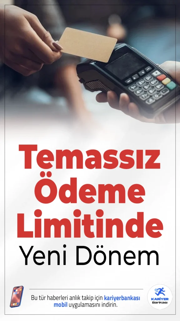 Temassız Ödeme Limitinde Yeni Dönem.15 Ocak itibarıyla temassız ödemelerde şifre gerektirmeden yapılabilecek işlem limiti 2.500 TL’ye çıkarılıyor. Bu değişiklikle birlikte tüketiciler, kart ve mobil cihazlarla daha yüksek tutarlarda hızlı ödeme yapabilecek.