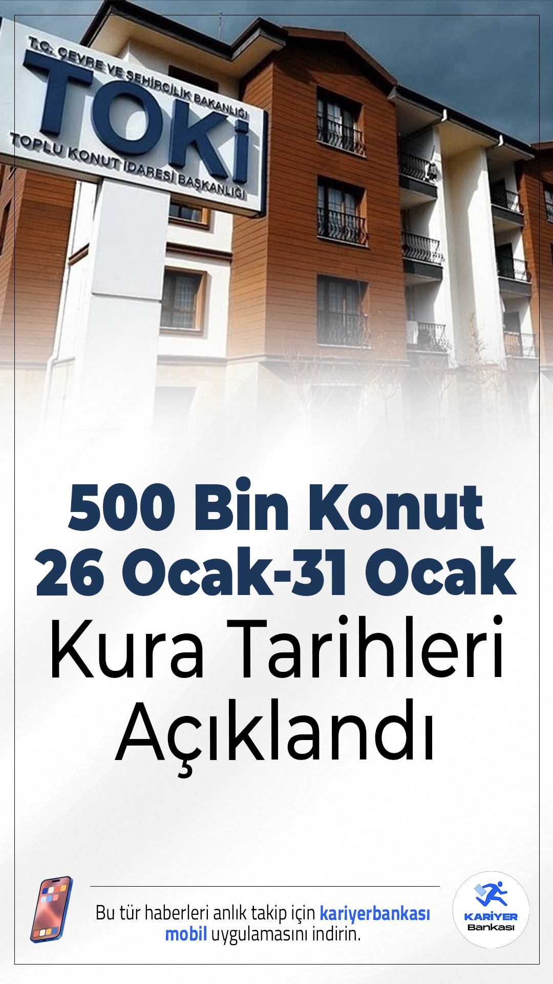 TOKİ 500 Bin Konut 26 Ocak-31 Ocak 2026 Kura Tarihleri Açıklandı.500 bin sosyal konut için kura çekimleri hızla devam ediyor. TOKİ'nin 81 ilde inşa edeceği konutlarda hak sahipleri adım adım belirleniyor.
