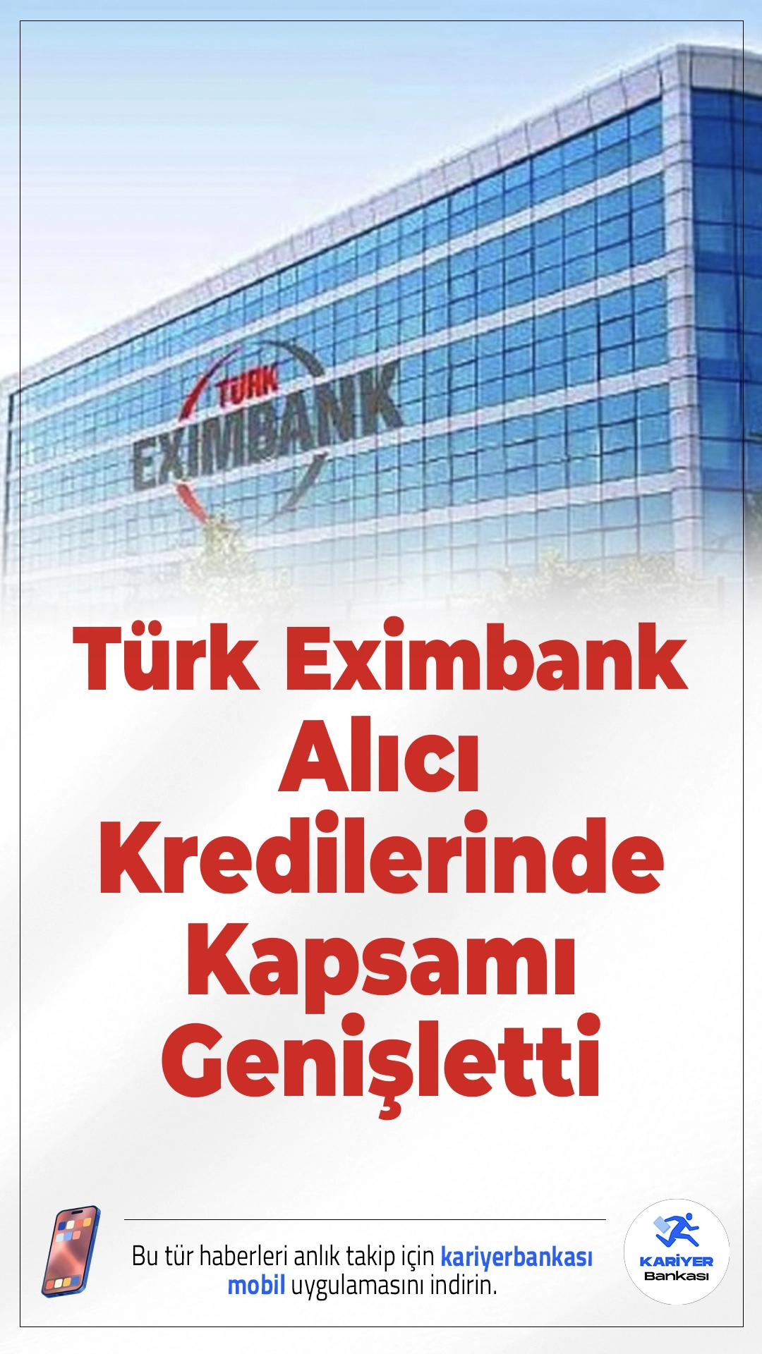 Türk Eximbank Alıcı Kredilerinde Kapsamı Genişletti.Türk Eximbank, ihracatçılara yönelik alıcı kredileri programını genişletti. Yeni düzenlemelerle dış ticaret ürünleri ve iskonto programları da kredi kapsamına alındı. Böylece ihracatçılara daha rekabetçi finansman imkânları sunulacak.