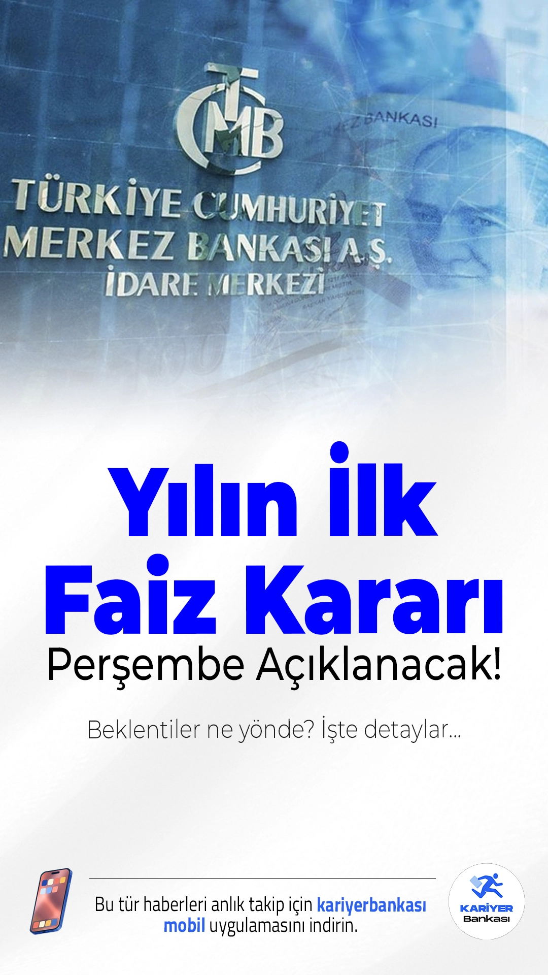 Yılın İlk Faiz Kararı Perşembe Açıklanacak! Ocak ayı maaş zamları ve yeni fiyat tarifelerinin ardından Türkiye piyasaları, gözünü 25 Ocak Perşembe günü açıklanacak olan Türkiye Cumhuriyet Merkez Bankası’nın (TCMB) faiz kararına çevirdi. Ekonomide 2026 yılının rotasını belirleyecek bu toplantı, piyasalar için kritik önem taşıyor.