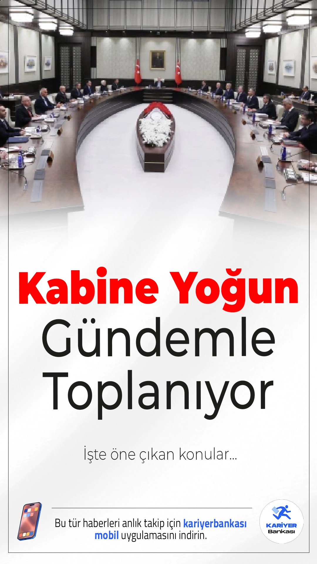 Kabine Yoğun Gündemle Toplanıyor: İşte Öne Çıkan Konular.Cumhurbaşkanlığı Kabinesi, üç haftalık aranın ardından bugün Cumhurbaşkanı Recep Tayyip Erdoğan başkanlığında Beştepe’de bir araya gelecek. Toplantıda hem iç politikaya hem de dış gelişmelere ilişkin kritik başlıkların ele alınması bekleniyor.