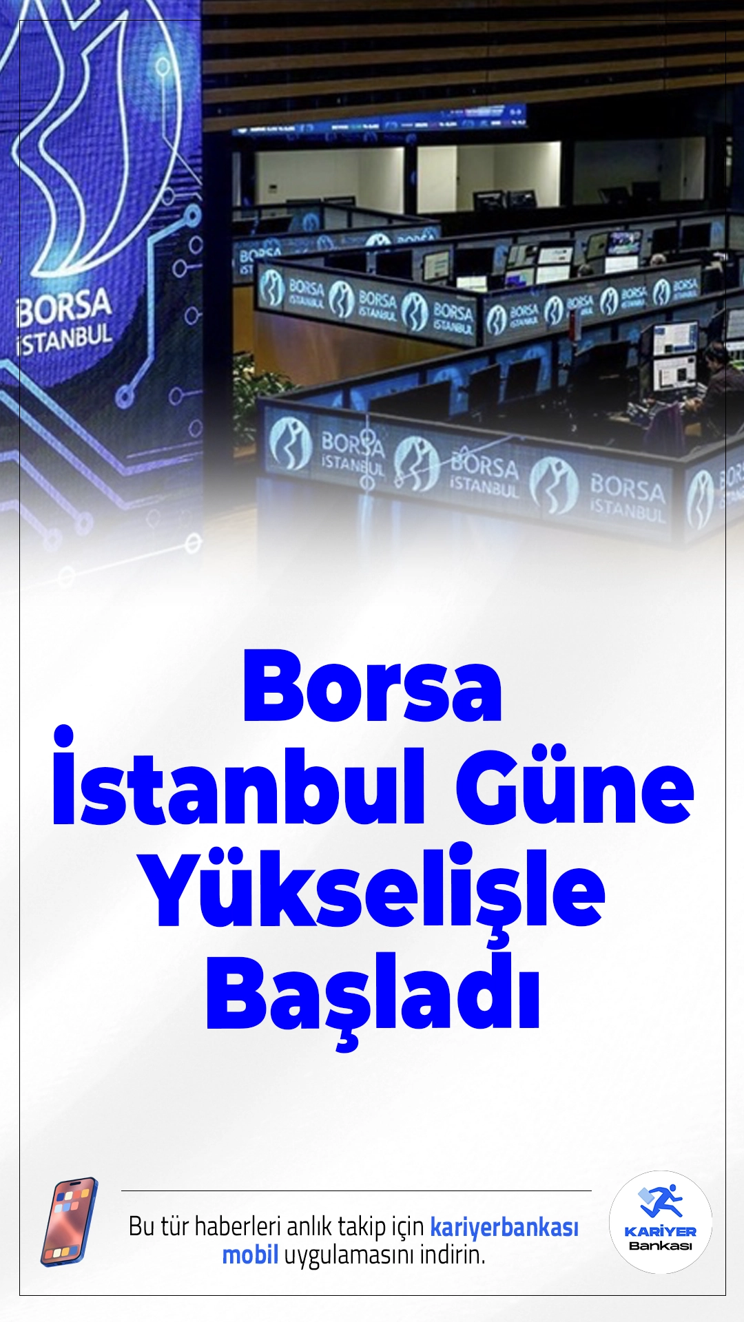 Borsa İstanbul Güne Yükselişle Başladı.Dün düşüşle kapanan Borsa İstanbul'da BIST 100 endeksi, yeni güne %0,77 artışla başladı. Açılışta bankacılık ve holding hisseleri değer kazandı, madencilik sektörü öne çıktı.