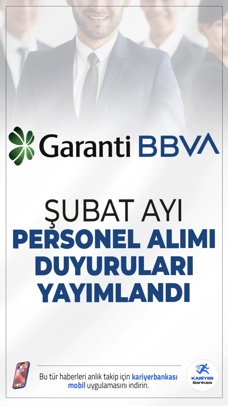 Garanti BBVA Şubat Personel Alımı Duyuruları Yayımlandı.Türkiye’nin önde gelen özel bankalarından Garanti BBVA, 2026 yılı Şubat ayın için yeni personel alımı ilanlarını duyurdu. Toplamda 52 farklı iş ilanı ile 42 farklı alanda personel alımı yapılacağı açıklandı. Banka, hem yeni açılacak şubelerinde hem de mevcut şubelerdeki personel ihtiyacını karşılamak üzere alım gerçekleştirecek.