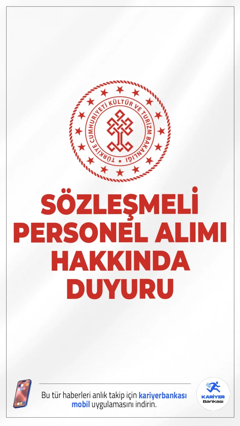 Kültür Bakanlığı 27 Sözleşmeli Personel Alımı Hakkında Duyuru.Kültür ve Turizm Bakanlığı sayfasından yayımlanan duyuruda, başvuruları elektronik ortamda 08.12.2025 - 22.12.2025 tarihleri arasında alınan 27 Sözleşmeli Personel Alımı kapsamında, atamaya esas belgelerini teslim etmeyen, feragat eden ve kriterleri tutmayan adayların yerine YEDEK ADAYLARIN listesinin yayımlandığı aktarıldı.