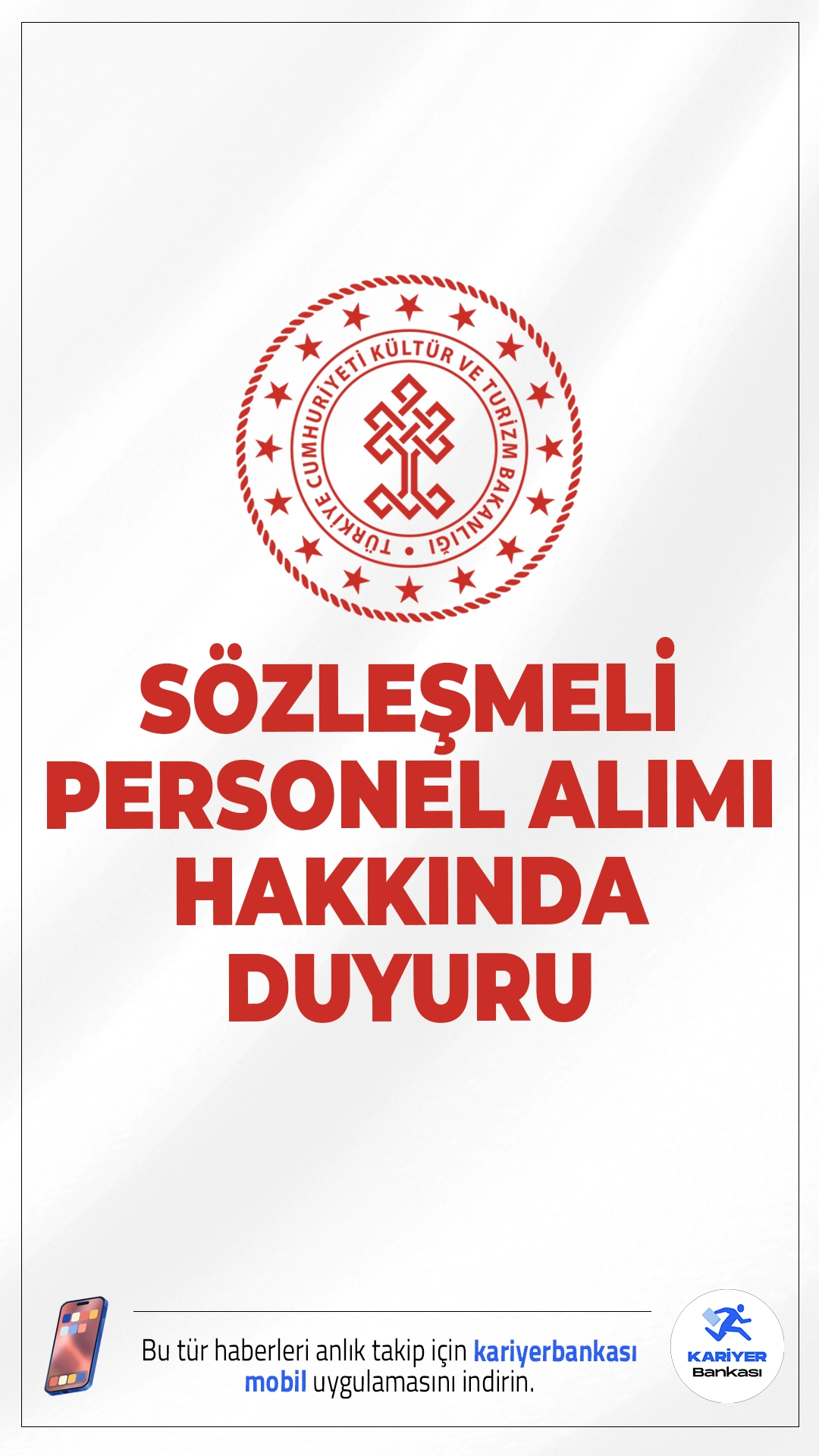 Kültür Bakanlığı 27 Sözleşmeli Personel Alımı Hakkında Duyuru.Kültür ve Turizm Bakanlığı sayfasından yayımlanan duyuruda, başvuruları elektronik ortamda 08.12.2025 - 22.12.2025 tarihleri arasında alınan 27 Sözleşmeli Personel Alımı kapsamında, atamaya esas belgelerini teslim etmeyen, feragat eden ve kriterleri tutmayan adayların yerine YEDEK ADAYLARIN listesinin yayımlandığı aktarıldı.