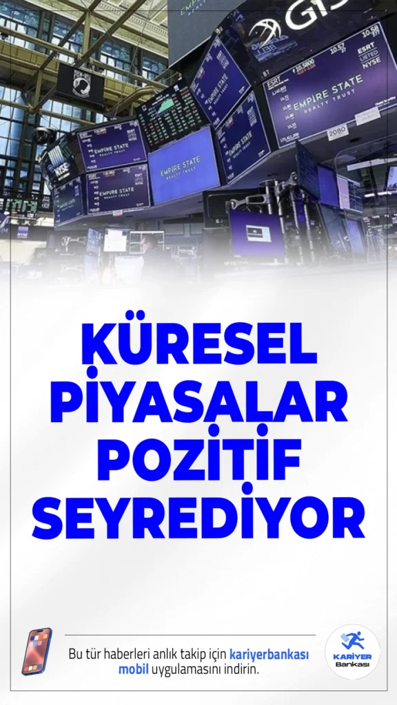 Küresel Piyasalar Pozitif Seyrediyor.ABD’den Japonya’ya borsalar pozitif seyrediyor. Yapay zeka yatırımlarına ilişkin korkuların azalması ve Fed’in faiz indirimi beklentileri piyasaları yukarı taşıyor.