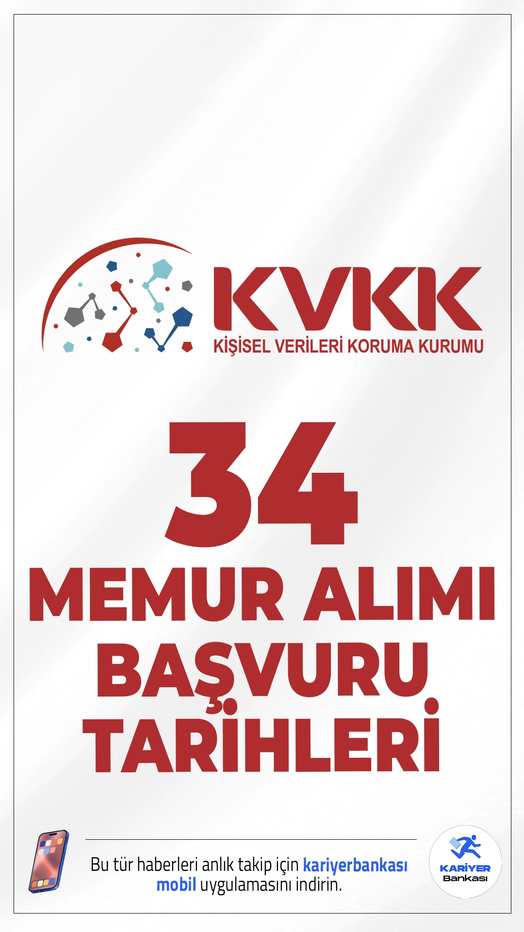 KVKK 34 Memur Alımı Başvuru Tarihleri.Kişisel Verileri Koruma Kurumu (KVKK) tarafından yayımlanan resmi duyuruya göre, kurum bünyesinde görevlendirilmek üzere 34 Kişisel Verileri Koruma Uzman Yardımcısı alınacak. Alımlar, Genel İdare Hizmetleri Sınıfında 8. ve 9. dereceli kadrolara yapılacak olup, giriş sınavı yazılı ve sözlü olmak üzere iki aşamalı gerçekleştirilecek.Başvuru tarihleri ve diğer detaylar bu haberimizde.