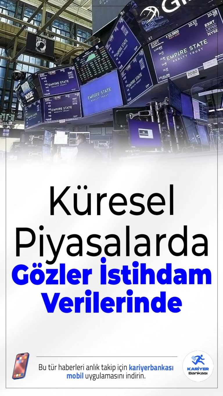 Küresel Piyasalarda Gözler İstihdam Verilerinde.Jeopolitik gerilimler, yapay zekâ gelişmeleri ve ABD'de beklenen istihdam verileri küresel piyasaların seyrini belirliyor. ABD’de bugün açıklanacak ADP özel sektör istihdam verileri, yatırımcıların odak noktasında yer alıyor.