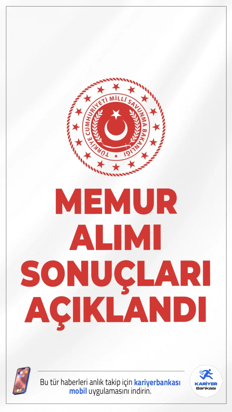 MSB 109 Memur Alımı Sonuçları Açıklandı! KPSS Taban Puanları ve Mülakat Detayları Duyuruldu.Milli Savunma Bakanlığı memur alımı başvuru sonuçları belli oldu. KPSS puanlarına göre sıralanan adaylardan mülakat listeleri oluşturuldu, sınav ücreti ve başvuru detayları netleşti.
