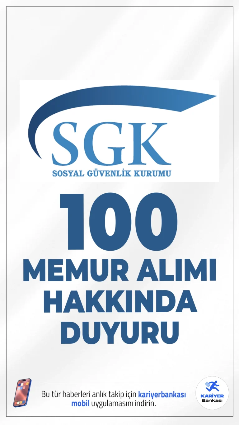 SGK 100 Memur Alımı Hakkında Duyuru. Sosyal Güvenlik Kurumu sayfasından yayımlanan duyuruda, Kurumumuz Sosyal Güvenlik Denetmen Yardımcısı ihtiyacının karşılanmasını teminen, Sosyal Güvenlik Denetmenliği Yönetmeliği hükümleri çerçevesinde 100 kadro için 10.02.2026-17.02.2026 tarihleri arasında tercihleri alınan adayların yerleştirme işlemlerinin yapıldığı aktarıldı.