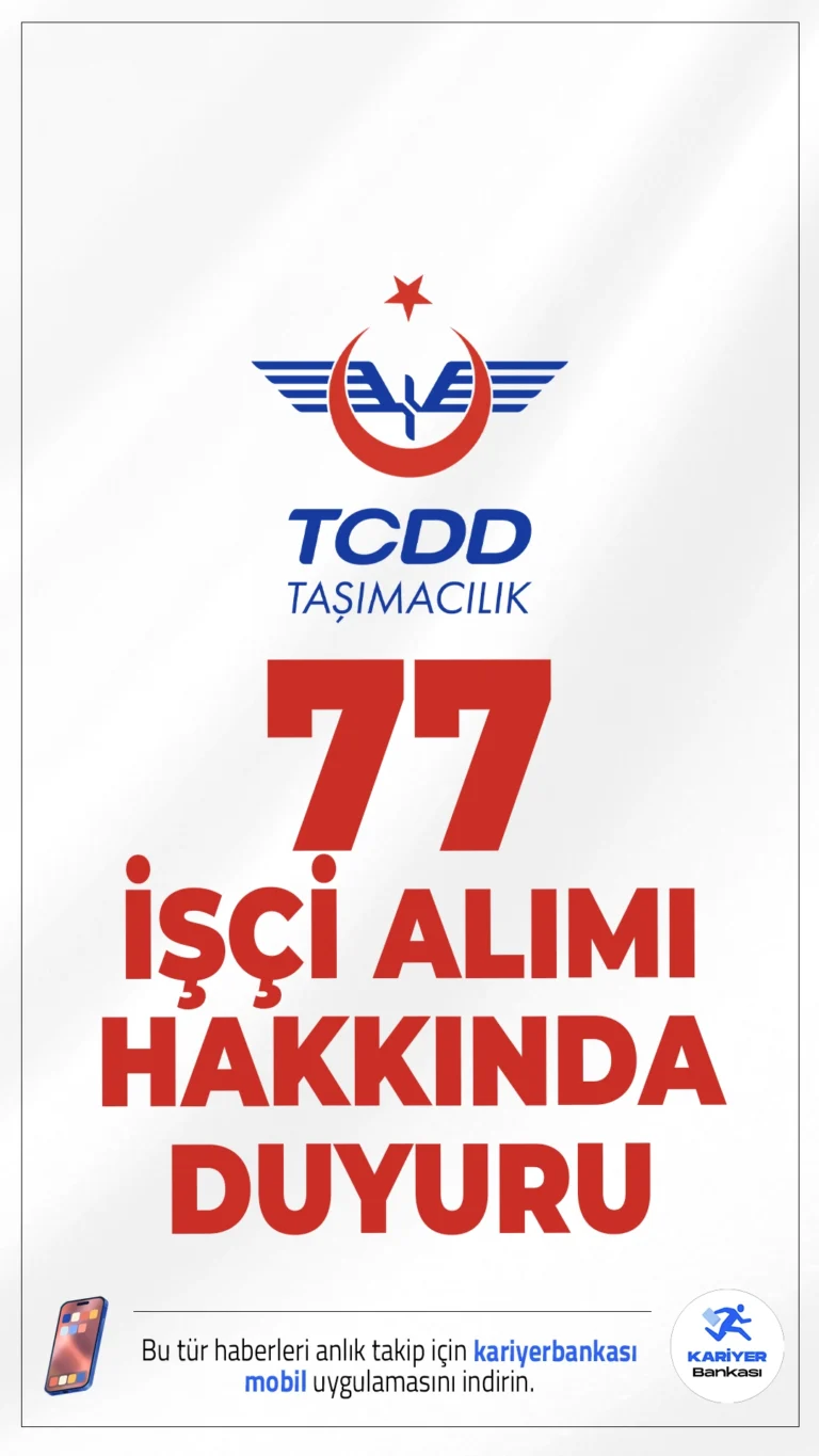TCDD Taşımacılık 77 İşçi Alımı Hakkında Duyuru. TCDD Taşımacılık sayfasından yayımlanan duyuruda, TCDD Genel Müdürlüğü işyerlerine alınacak 77 daimi işçi alımı için Ankara 43. Noterliği tarafından gerçekleştirilen kura çekiminin 04.02.2026 tarihinde tamamlandığı aktarıldı.