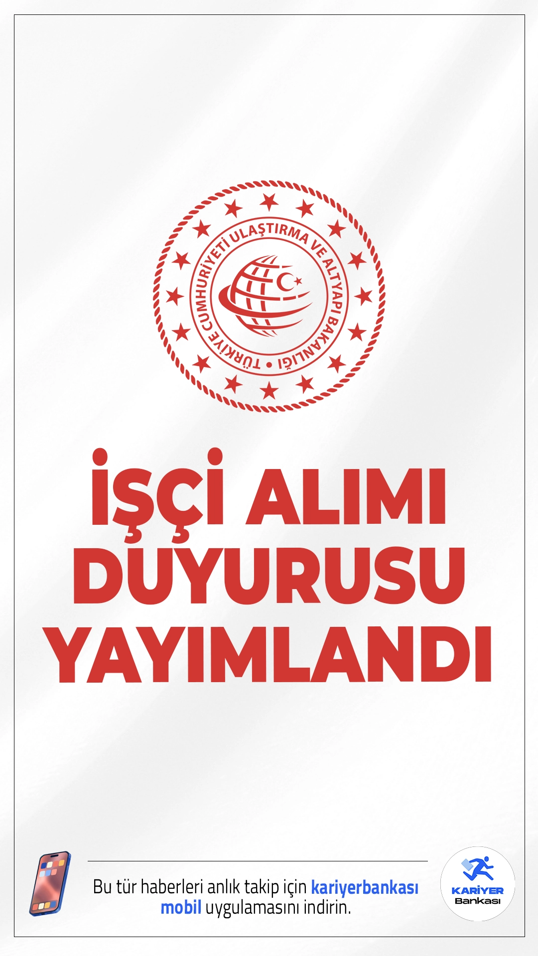 Ulaştırma Bakanlığı 30 İşçi Alımı Yapacak.Ulaştırma ve Altyapı Bakanlığı, taşra teşkilatı birimlerinde görevlendirilmek üzere toplam 30 sürekli işçi alımı gerçekleştireceğini duyurdu. 4857 sayılı İş Kanunu ve ilgili yönetmelik hükümleri kapsamında yapılacak alımlar için başvurular 23 Şubat 2026 – 27 Şubat 2026 tarihleri arasında Türkiye İş Kurumu (İŞKUR) üzerinden online olarak alınacak.