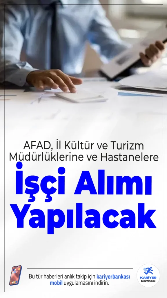 AFAD, İl Kültür ve Turizm Müdürlüklerine ve Hastanelere İşçi Alımı Yapılacak.Türkiye İş Kurumu (İŞKUR) üzerinden yayımlanan son duyurulara göre, İş Gücü Uyum Programı (İUP) kapsamında KPSS şartı olmadan işçi alımı yapılacak. Şubat 2026 dönemi için açıklanan ilanlarda hastaneler, AFAD, İl Kültür ve Turizm Müdürlükleri, Kaymakamlıklar ve çeşitli kamu kurumlarında görevlendirilmek üzere personel istihdam edileceği bildirildi.