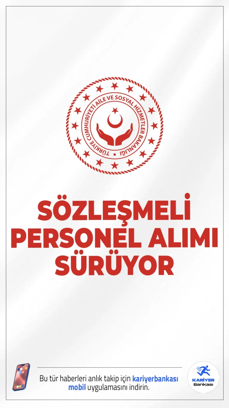 Aile Bakanlığı 24 Personel Alımı Başvurusu Sürüyor.Aile ve Sosyal Hizmetler Bakanlığı, merkez teşkilatında görevlendirilmek üzere sözleşmeli personel alımı başvuruları sürüyor. Başvurular 3 Mart 2026 tarihine kada sürecek. Başvuru yapacak adayların genel ve özel şartları taşıması gerekmektedir.Başvuru şartları ve diğer detaylar haberimizde.