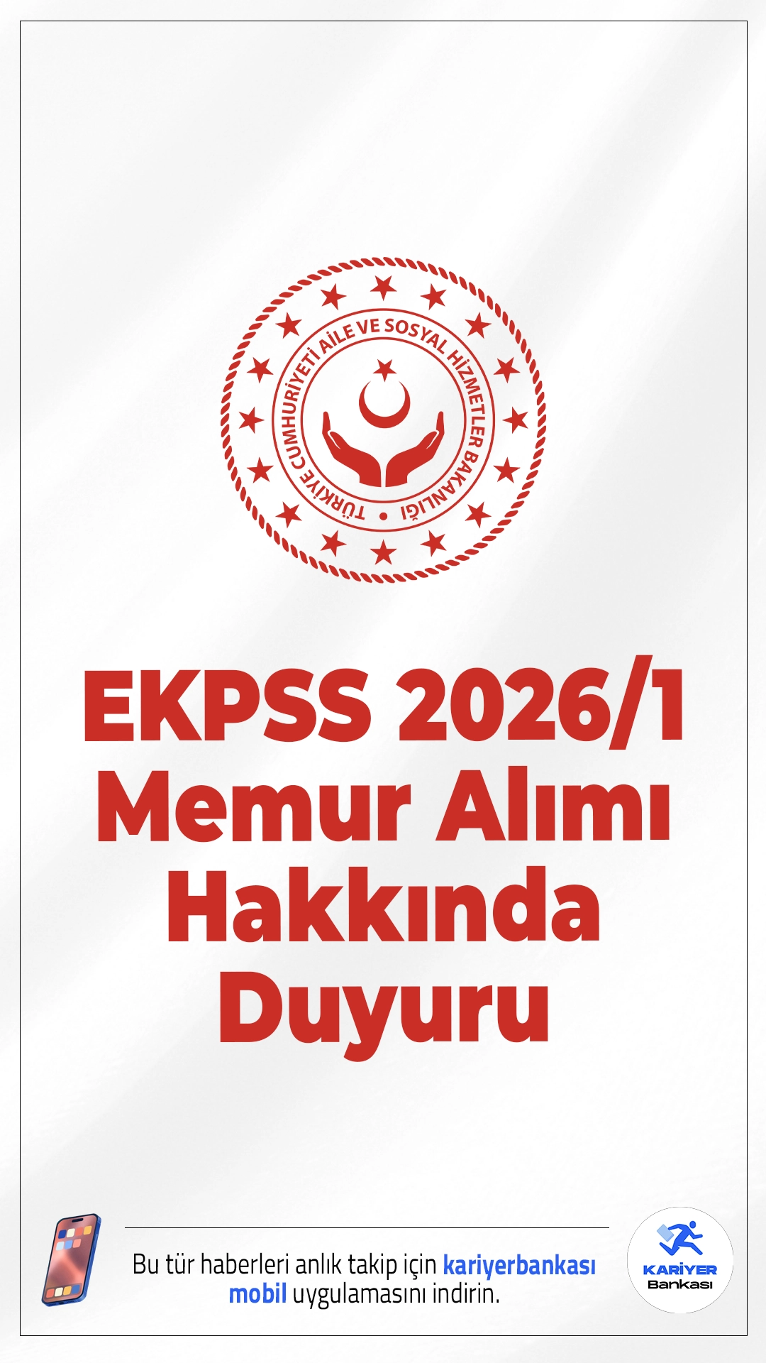 Aile Bakanlığı EKPSS 2026/1 Memur Alımı Hakkında Duyuru. Aile ve Sosyal Hizmetler Bakanlığı sayfasından yayımlanan duyuruda, ÖSYM Başkanlığı tarafından 02.02.2026 tarihinde gerçekleştirilen 2026-1 EKPSS/Kura ile Engelli Kamu Personeli Yerleştirme sonuçlarının açıklandığı aktarıldı. Bakanlık kadrosuna atanmaya hak kazanan adaylardan istenen belgeler aşağıda belirtilmiştir.
