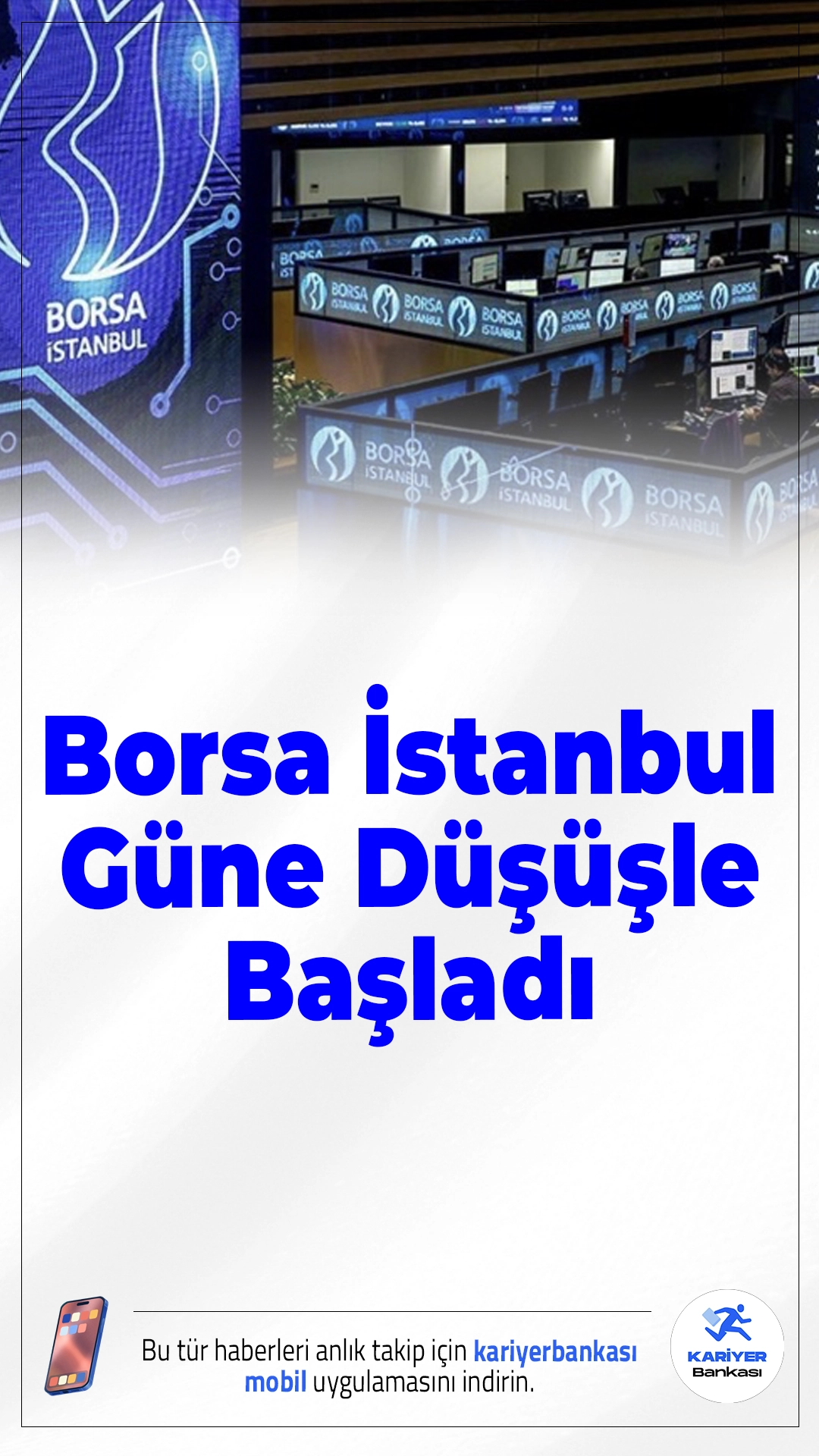 Borsa İstanbul Güne Düşüşle Başladı.Borsa İstanbul'da haftanın üçüncü işlem günü negatif açıldı. BIST 100 endeksi, güne yüzde 0,49 oranında düşüşle 13.729 puandan başladı. Küresel veri gündemi ve ABD’den gelecek tarım dışı istihdam verisi piyasaların yönünü belirleyecek.