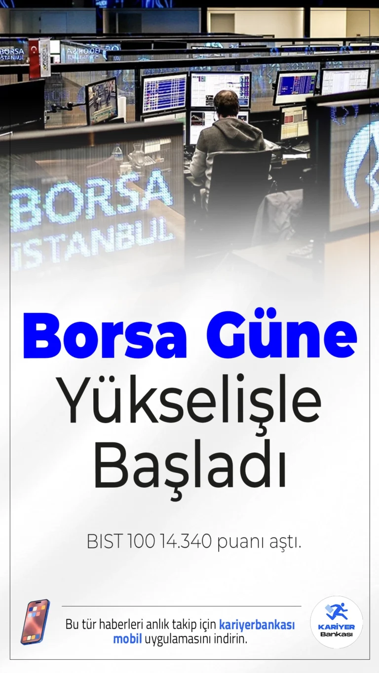 Borsa Güne Yükselişle Başladı: BIST 100 14.340 Puanı Aştı.Borsa İstanbul’da BIST 100 endeksi 19 Şubat sabahına yüzde 0,56 artışla başladı. Bankacılık ve holding hisseleri değer kazanırken küresel gelişmeler piyasaların odağında.
