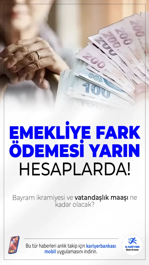 Emekliye Fark Ödemesi Yarın Hesapta! Bayram İkramiyesi ve Vatandaşlık Maaşı Ne Kadar Olacak?Ocak ayında 16.881 TL maaş alan emekliler için 3.119 TL'lik maaş farkı 4 Şubat'ta ödenecek. Gözler şimdi vatandaşlık maaşı ve bayram ikramiyesi düzenlemesinde.