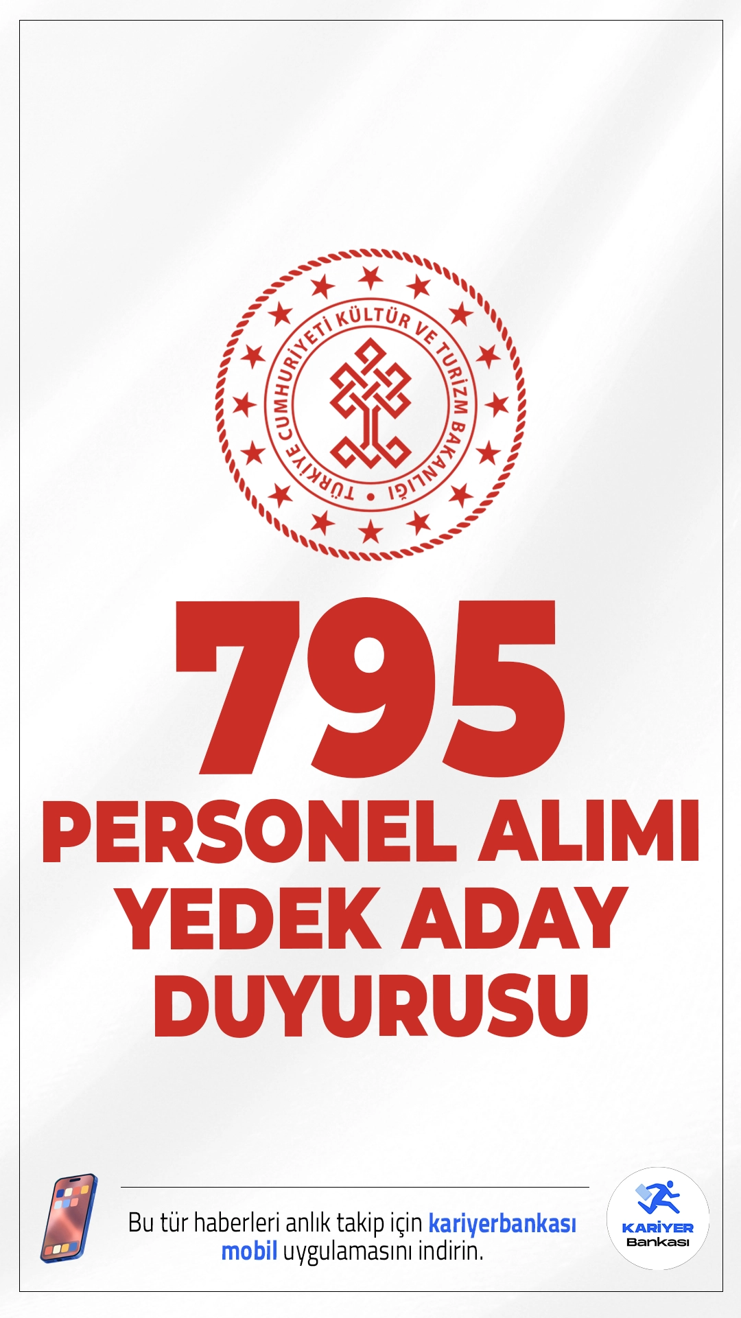 Kültür Bakanlığı 795 Personel Alımı Hakkında Duyuru.Kültür ve Turizm Bakanlığı sayfasından yayımlanan duyuruda, başvuruları elektronik ortamda 25.08.2025-08.09.2025 tarihleri arasında alınan 795 Sözleşmeli Personel Alımı kapsamında, atamaya esas belgelerini teslim etmeyen, feragat eden ve kriterleri tutmayan adayların yerine YEDEK ADAYLARIN listesinin açıklandığı aktarıldı.