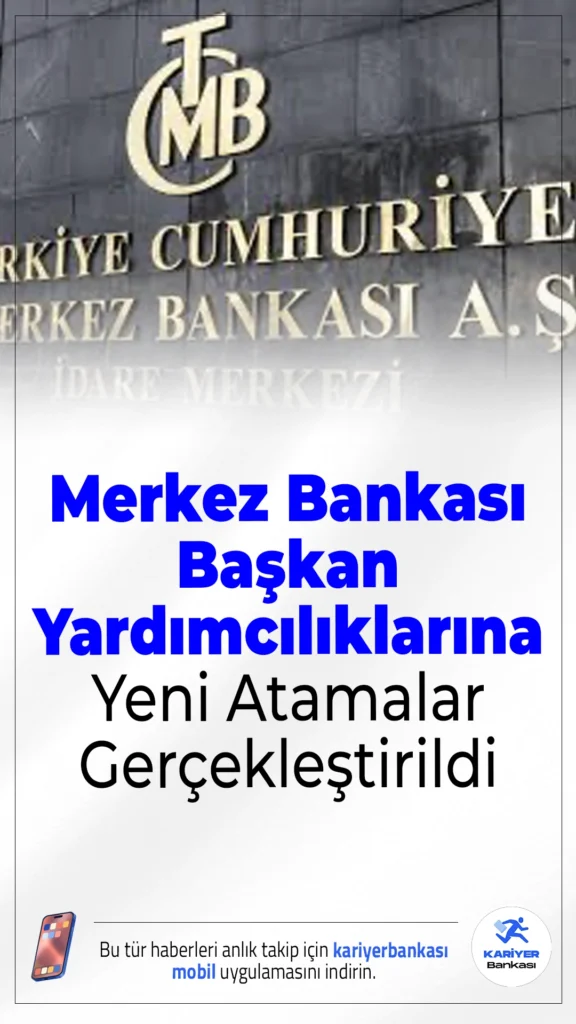 Merkez Bankası Başkan Yardımcılıklarına Yeni Atamalar Gerçekleştirildi.Cumhurbaşkanı Erdoğan’ın imzasıyla Resmi Gazete’de yayımlanan kararla Merkez Bankası’nda iki önemli isme yeni görevler verildi.