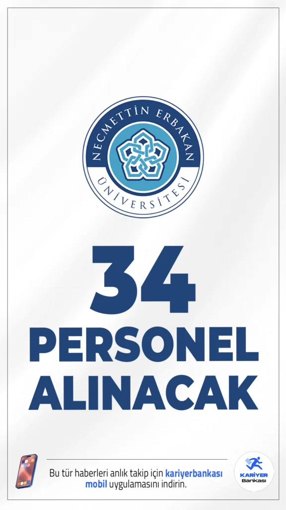 Necmettin Erbakan Üniversitesi 34 Personel Alımı Yapacak.Necmettin Erbakan Üniversitesi, Konya merkez ve ilçe birimlerinde görevlendirilmek üzere, 657 sayılı Devlet Memurları Kanunu’nun 4/B maddesi kapsamında toplam 34 sözleşmeli personel alımı yapacağını duyurdu. Başvurular 25 Şubat 2026 tarihinde sona erecek.Başvuru yapacak adayların belirtilen şartları taşıması gerekmektedir.