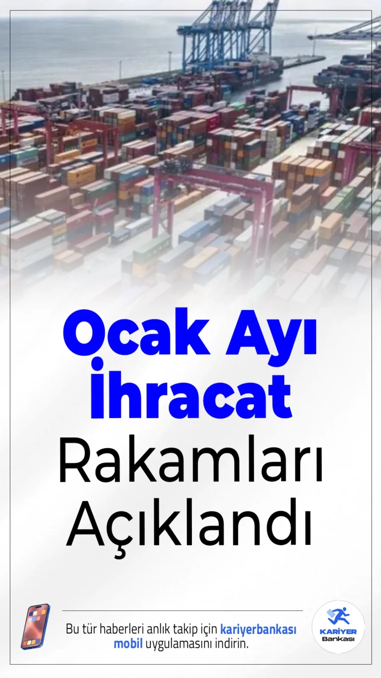 Ocak Ayı İhracat Rakamları Açıklandı.Ticaret Bakanı Ömer Bolat, 2026 yılının ocak ayına ilişkin dış ticaret verilerini duyurdu. Takvim etkisi nedeniyle ihracatta geçen yıla göre azalma görülürken, yıllık bazda artış dikkat çekti.