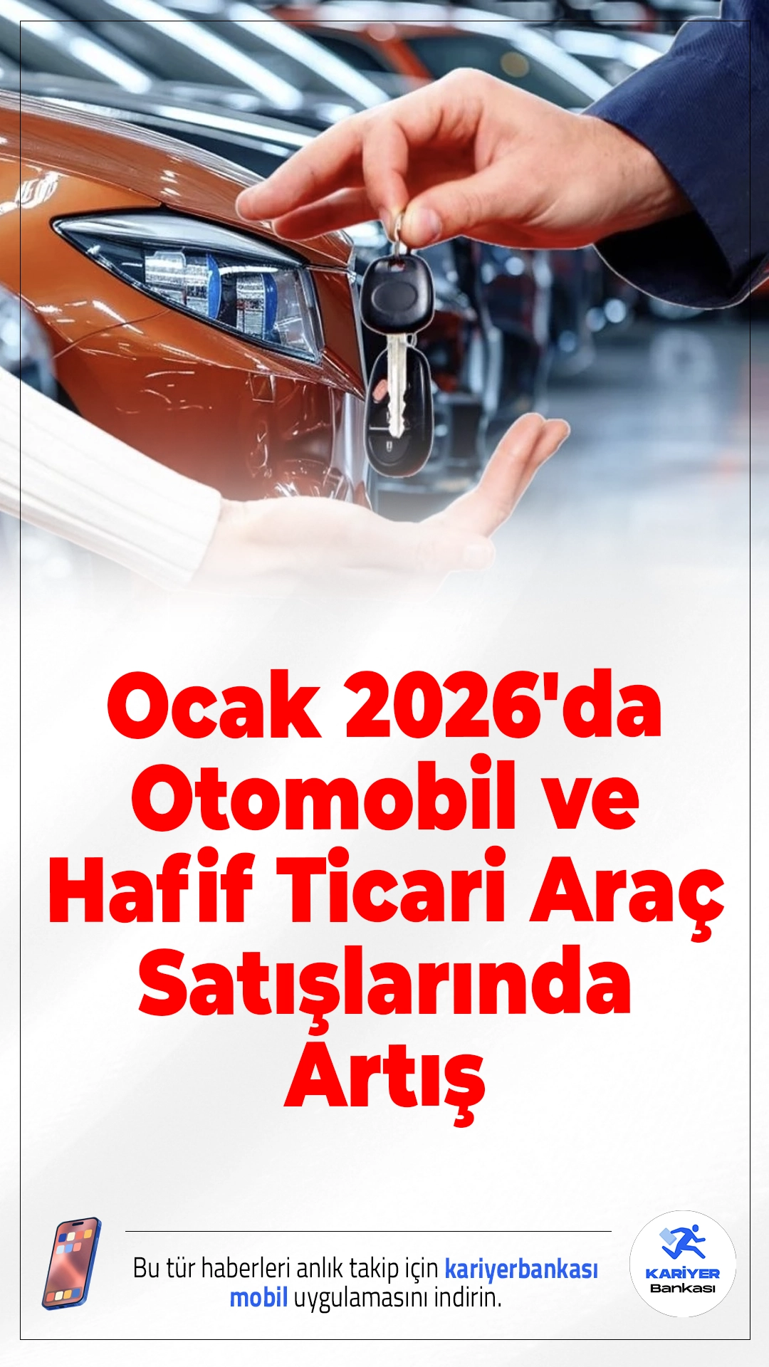 Ocak 2026'da Otomobil ve Hafif Ticari Araç Satışlarında Artış.Otomotiv sektörü yılın ilk ayında hareketli bir başlangıç yaptı. 2026 Ocak ayında Türkiye genelinde otomobil ve hafif ticari araç satışları, geçen yılın aynı dönemine göre %9,77 oranında artarak 75.362 adede ulaştı.