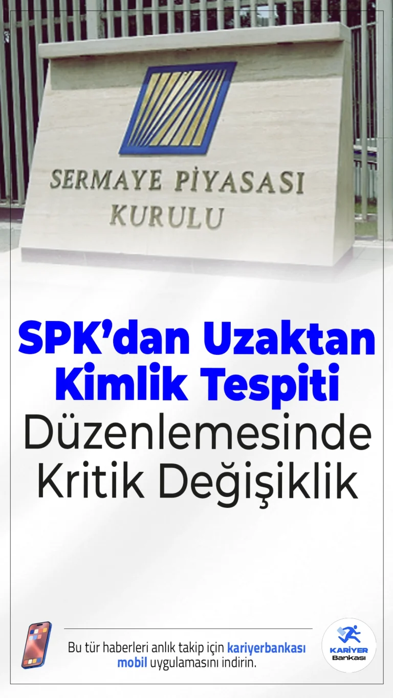 SPK’dan Uzaktan Kimlik Tespiti Düzenlemesinde Kritik Değişiklik.Sermaye Piyasası Kurulu (SPK), aracı kurumlar, portföy yönetim şirketleri ve kripto varlık hizmet sağlayıcılarını ilgilendiren uzaktan kimlik tespiti düzenlemesinde önemli değişikliklere gitti. Tebliğ, Resmi Gazete’de yayımlanarak yürürlüğe girdi.