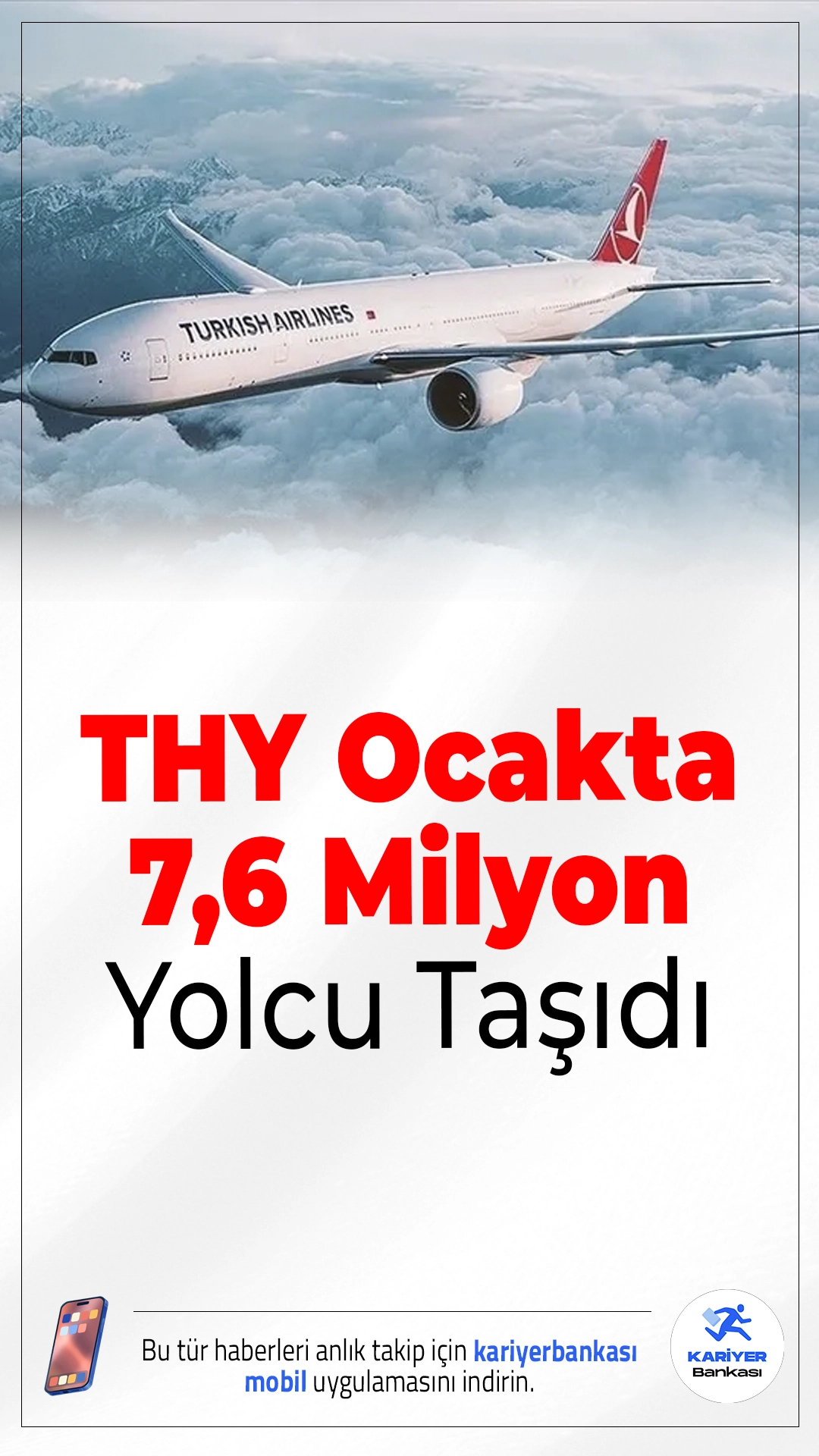 THY Ocakta 7,6 Milyon Yolcu Taşıdı.Türk Hava Yolları 2026’nın ilk ayında 7,6 milyon yolcuya hizmet vererek %84 doluluk oranına ulaştı. Kargo taşımacılığında da büyük artış yaşandı.