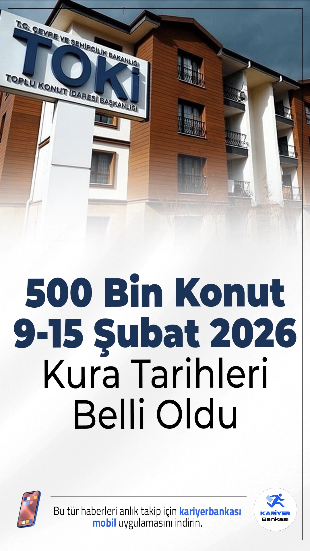 TOKİ 500 Bin Konut 9-15 Şubat 2026 Kura Tarihleri Belli Oldu.Yüzyılın Konut Projesi’nde yeni hafta, Yozgat’tan Balıkesir’e 7 ilde toplam 25 bin 985 sosyal konutun daha kura heyecanına sahne oluyor.