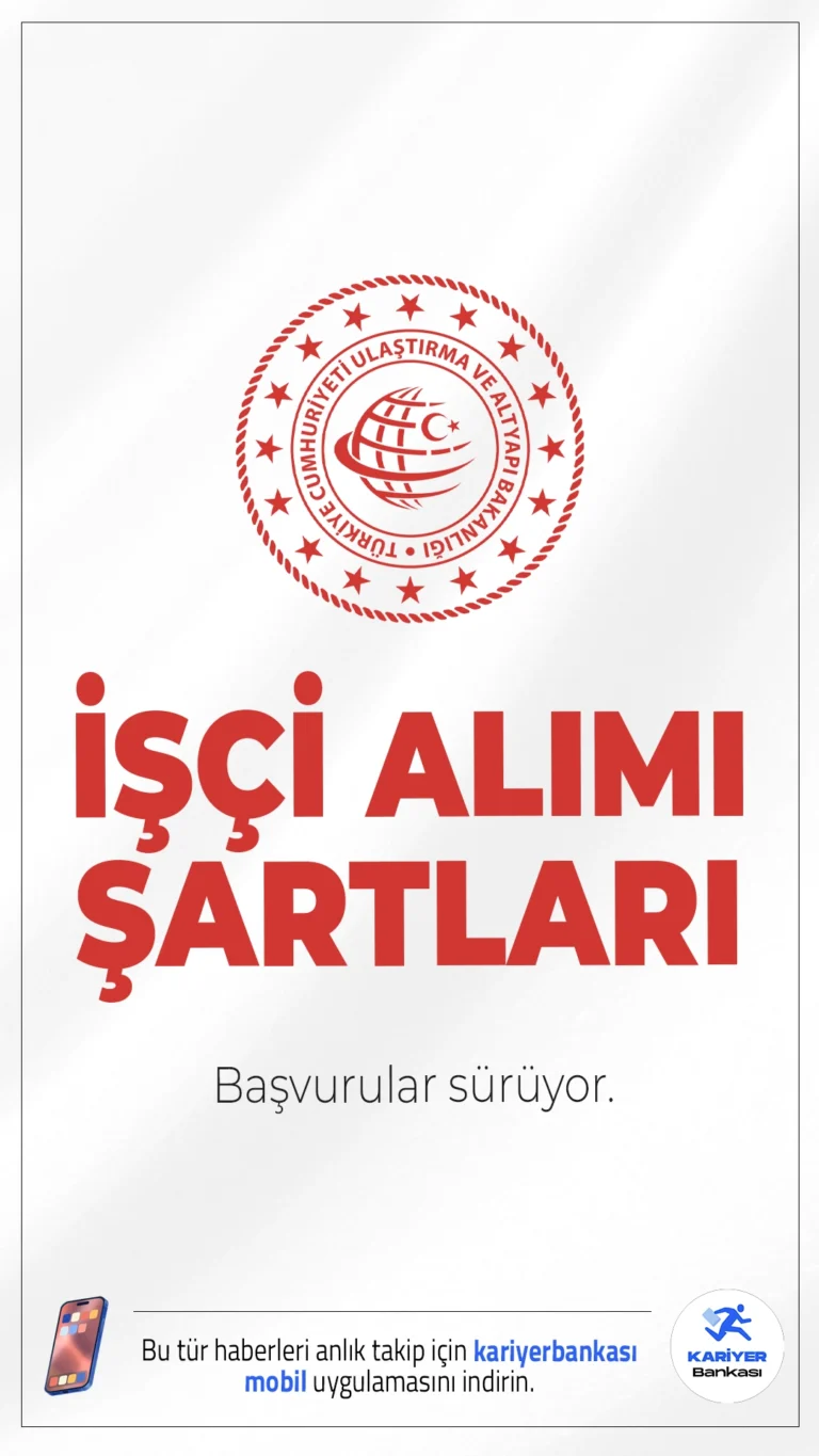 Ulaştırma Bakanlığı 30 İşçi Alımı Şartları.Ulaştırma ve Altyapı Bakanlığı, taşra teşkilatı birimlerinde görevlendirilmek üzere işçi alımı başvuruları sürüyor. İlgili alım duyurusuna göre, Ulaştırma Bakanlığına en az ortaöğretim mezunlarından sürekli işçi alımı yapılacak. Başvuru işlemleri 27 Şubat 2026 tarihine kadar sürecek.Başvuru şartları ve diğer detaylar bu haberimizde.